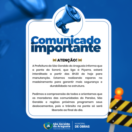 A Prefeitura de São Geraldo do Araguaia informa: